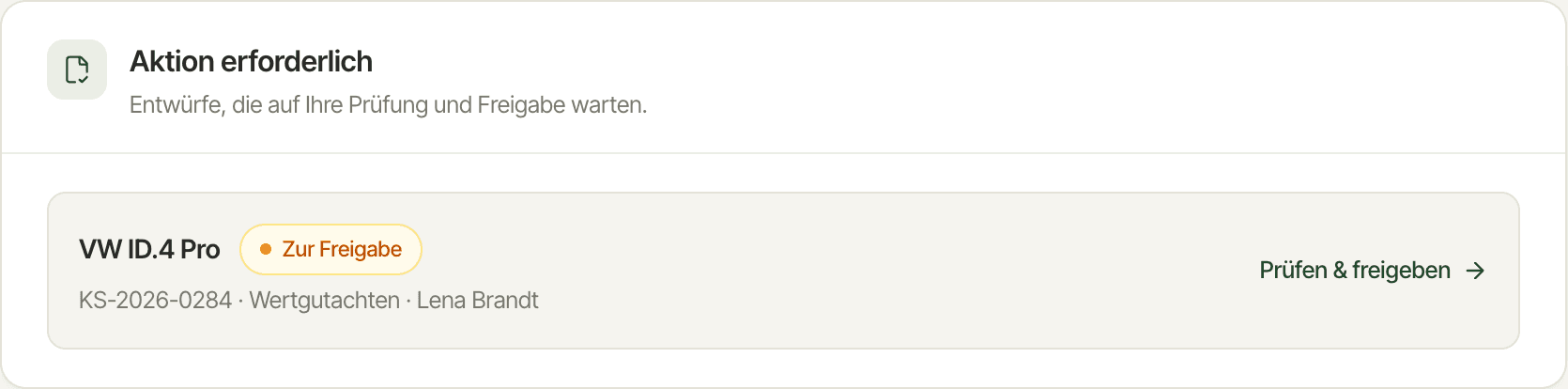 Karte „Aktion erforderlich“ aus dem DIAVAG-Dashboard: Ein Auftrag wartet auf die Freigabe durch den Sachverständigen